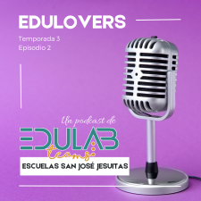 Podcast 22 – Escuelas San José Jesuitas – Educando por la ciudadanía